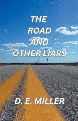 bokomslag Road and Other Liars