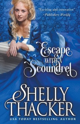 Escape with a Scoundrel 1