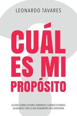 Cul es Mi Propsito? 1