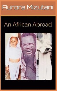 bokomslag African Abroad