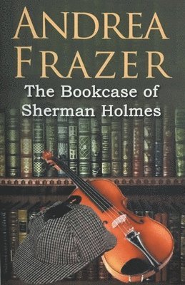 The Bookcase of Sherman Holmes 1