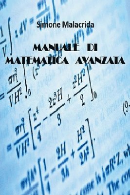Manuale di matematica avanzata 1