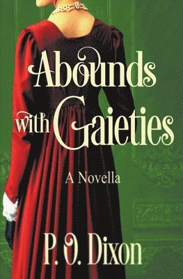 Abounds with Gaieties