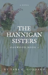 bokomslag The Hannigan Sisters