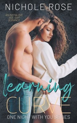 Nichole Rose - Learning Curve, Häftad