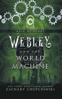 bokomslag Webley and The World Machine