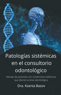 bokomslag Enfermedades sistmicas en el consultorio odontolgico