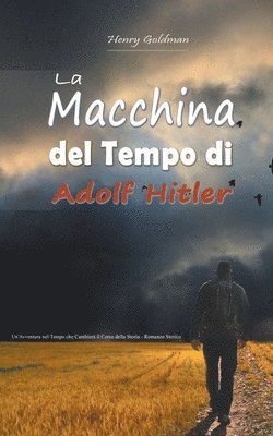 Macchina del Tempo di Adolf Hitler