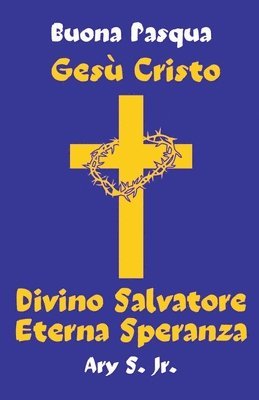 bokomslag Gesu Cristo Divino Salvatore Eterna Speranza