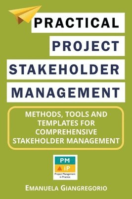 bokomslag Practical Project Stakeholder Management