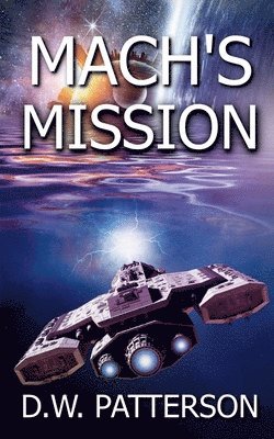 bokomslag Mach's Mission