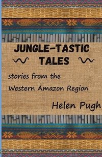 bokomslag Jungle-tastic Tales