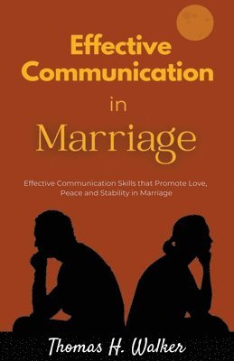 bokomslag Effective Communication in Marriage