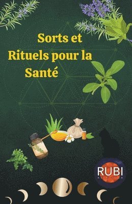 bokomslag Sorts et rituels pour la Sant