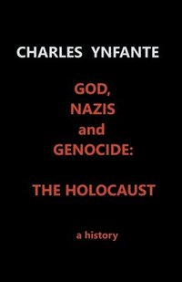 bokomslag God, Nazis and Genocide