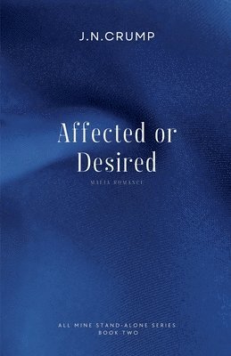 Affected or Desired 1