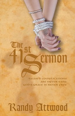 Randy Attwood - 41st Sermon, Häftad