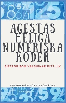 bokomslag Agestas Heliga Numeriska Koder