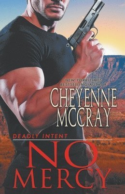 Cheyenne McCray - No Mercy, Häftad