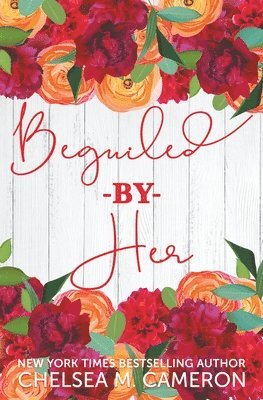 Beguiled by Her 1