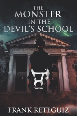 The Monster in the Devil's School 1