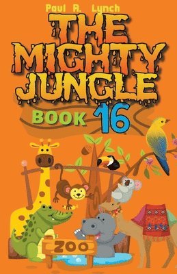 Paul A Lynch, Paul A. Lynch - Mighty Jungle, Häftad
