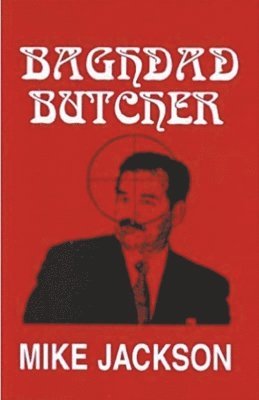 Mike Jackson - Baghdad Butcher, Häftad