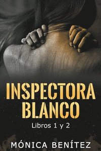 bokomslag Inspectora Blanco (libros 1 y 2)
