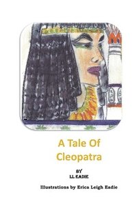 bokomslag A Tale of Cleopatra