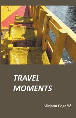 Travel Moments 1