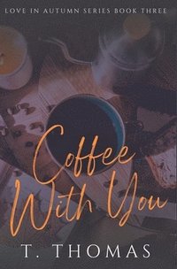 bokomslag Coffee With You