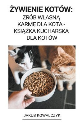 bokomslag &#379;ywienie Kotw