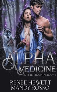 bokomslag Alpha Medicine