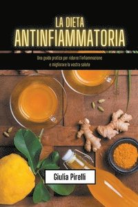 bokomslag La dieta antinfiammatoria