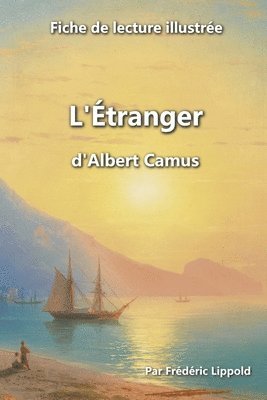 bokomslag Fiche de lecture illustree - 'L'Etranger', d'Albert Camus
