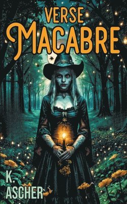 K Ascher, K. Ascher - Verse Macabre, Häftad