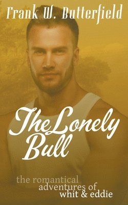 bokomslag The Lonely Bull