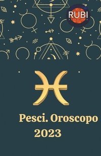 bokomslag Pesci Oroscopo 2023