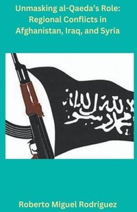 bokomslag Unmasking al-Qaeda's Role
