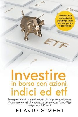 bokomslag Investire in borsa con azioni, indici ed etf