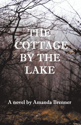 The Cottage by the Lake 1