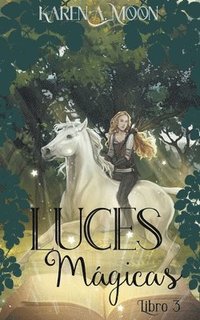 bokomslag Luces mágicas (Libro 3)