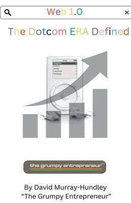 bokomslag Web 1.0 Dotcom Era Defined