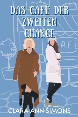 Das Cafe der zweiten Chance 1