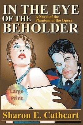 In The Eye of The Beholder (Large Print) 1