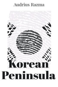 bokomslag Korean Peninsula