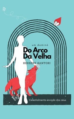Herbert Santori - Do Arco da Velha, Häftad
