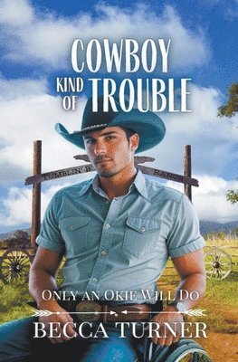 Cowboy Kind of Trouble 1