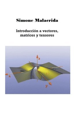 bokomslag Introducción a vectores, matrices y tensores