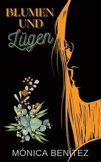 bokomslag Blumen und lügen
